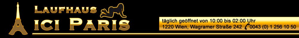 Das Laufhaus Ici Paris: Sinnliche Abenteuer in Wien erwarten dich!